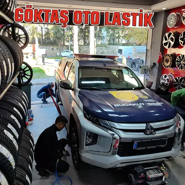 Göktaş Oto Lastik Buca Lastikçi Hakkımızda